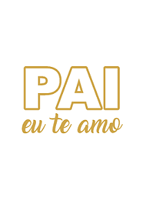 Personalização p/ Balões - PAI TE AMO - Vinil adesivo pronto