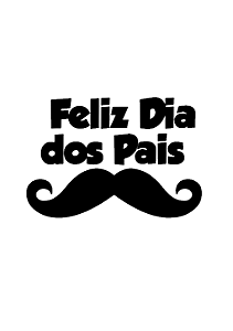 Personalização p/ Balões - FELIZ DIA DOS PAIS c/ Bigode -Vinil adesivo