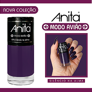 Esmalte Coleção Modo Avião Cor Silêncio na Alma Cremoso Roxo Escuro 10ml Anita