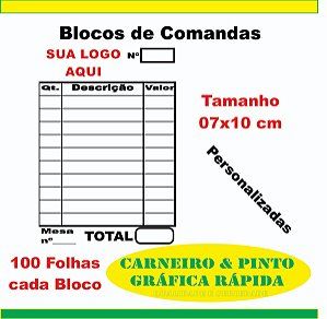 100 BLOCOS COMANDAS PERSONALIZADA COM 100 FOLHAS CADA 7x10