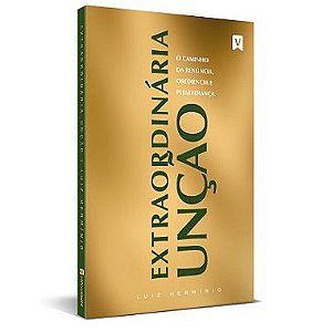 Livro - Extraordinária Unção (Luiz Hermínio)
