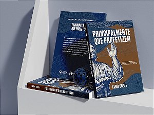 Livro - Principalmente Que Profetizem - Fábio Souza