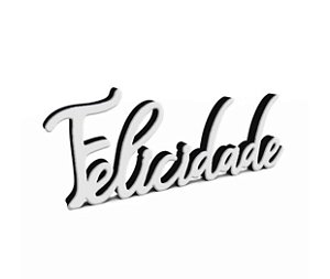 Palavra Felicidade em MDF Prateado - Decoryou