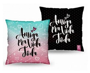 Almofada Amiga Pra Vida Toda