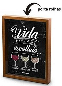 Quadro Vidro Rolha 33x23 A Vida É Feita De Escolhas.