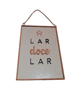 Quadro Espelhado Rose Lar Doce Lar