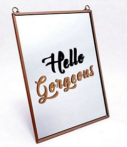 Quadro Espelho Rose Hello Gorgeous