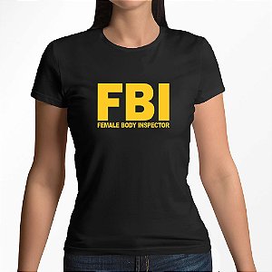 Baby Look FBI - Female Body Inspector