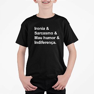 Camiseta Infantil Ironia e Sarcasmo