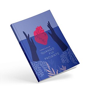 Livro Causos Clínicos II -  "Quando fui paciente"