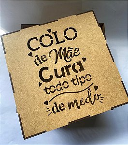 Caixa Frase Vazada Colo de Mãe MDF 20x20 cm