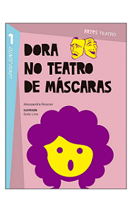 Dora no teatro de máscaras