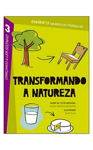 Transformando a Natureza