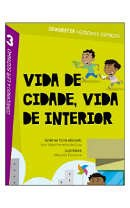 Vida de cidade, vida de interior