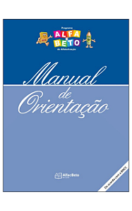 Manual de Orientação – Programa Alfa e Beto de Alfabetização