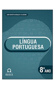 Coleção Ômega – Língua Portuguesa – 8º Ano