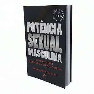 Livro Potência Sexual Masculina - Carlos Kadosh e Celine Kirei