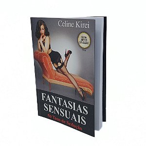 Livro Fantasias Sensuais: 50 Tons de Sedução - Celine Kirei
