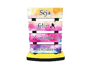 Plaquinha MDF (Seja Feliz)