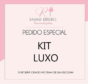 Kit Luxo