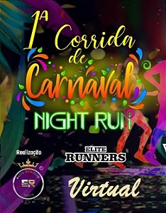 1º  Corrida Carnaval *VIRTUAL* Elite Runners
