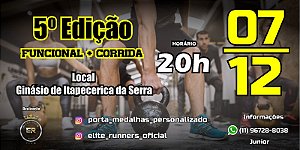 5º Funcional + Corrida - Elite Runners - Itapecerica da Serra - 07/12/2024