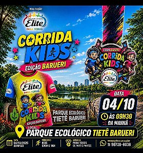 1º Elite Kids Run - Pq. Ecológico Tiete Barueri - 04/10/2026
