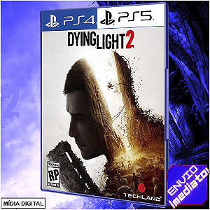 Dying Light 2 Stay Human PS4/PS5 Digital