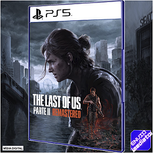 The Last of Us Parte II Remastered PS5 Digital