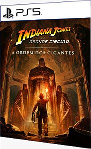 Indiana Jones e o Grande Círculo: A Ordem dos Gigantes (DLC) PS5 Digital