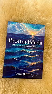 Profundidade - Um chamado para eternidade