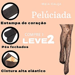 Kit Meia Calça Pelúciada Coração Translúcida Forrada Super Elástica