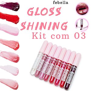 Kit com 3 Lip Gloss Shining Hidratante Labial Brilho Febella