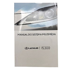 Manual do sistema multimídia Lexus Is300