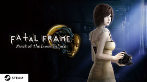 FATAL FRAME / PROJECT ZERO: Mask of the Lunar Eclipse PC Steam Key