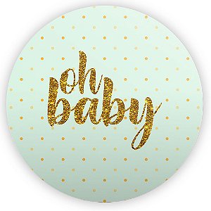Painel de Mesa - Oh Baby Verde Claro - Sublimado 3D