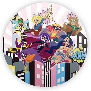 Painel Redondo - Super Hero Girls - Sublimado 3D