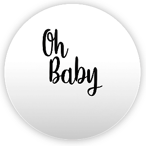Painel de Mesa - Oh Baby - Sublimado 3D