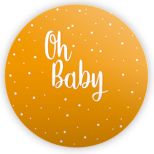 Painel de Mesa - Oh Baby - Sublimado 3D