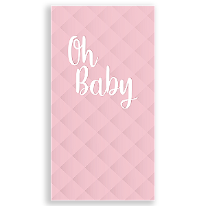 Faixa Lateral - Oh Baby - Sublimado 3D