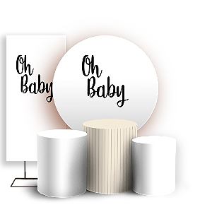KIT Redondo Trio e Faixa - Oh Baby - Sublimado 3D
