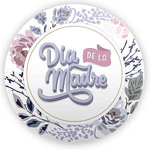 Painel Redondo - Dia de la Madre  - Sublimado 3D