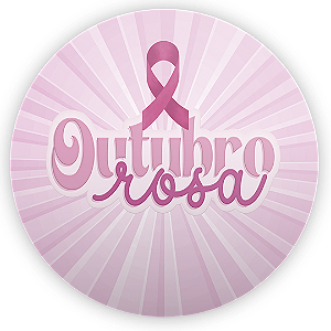 Painel Redondo - Outubro Rosa - Sublimado 3D