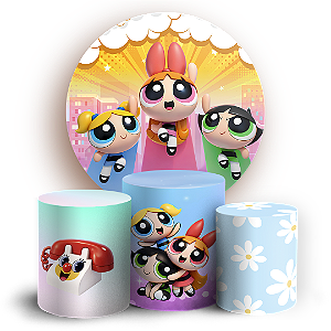 Capas Painel Redondo e Trio Cilindro Sublimado - Meninas Super Poderosas