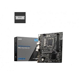 Placa Mãe MSI H610M-G Pro 1700 DDR5 com HDMI, VGA e DP