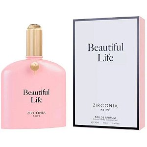Perfume Zircônia Privé Beautiful Life EDP 100ml - Feminino