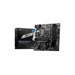 Placa-mãe MB 1700 MSI B760M-P Pro DDR5 HDMI/VGA/DP