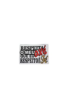 ADESIVO RESPEITA MEU AXÉ 41