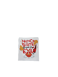 ADESIVO NUNCA FOI SORTE 39