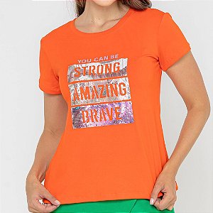 Camiseta T-Shirt Feminina Strong, Amazing, Brave - Laranja